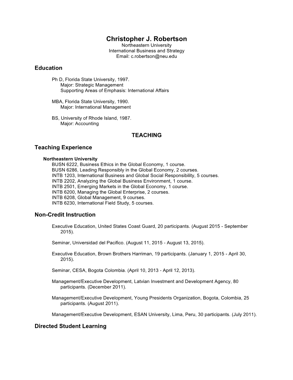 Christopher J. Robertson Northeastern University International Business and Strategy Email: C.Robertson@Neu.Edu