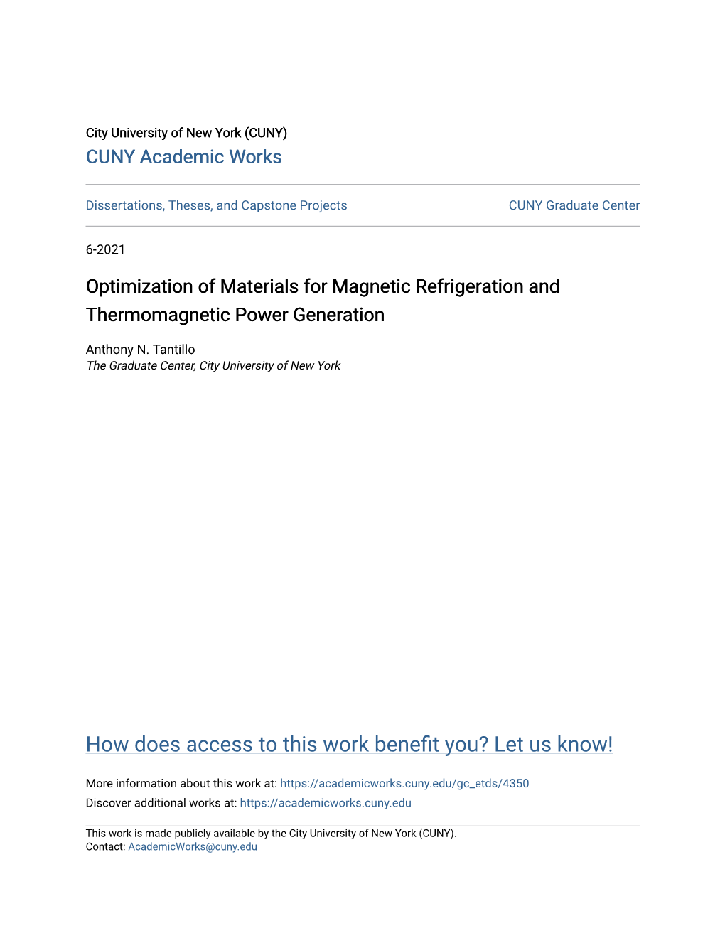 Optimization of Materials for Magnetic Refrigeration and Thermomagnetic Power Generation
