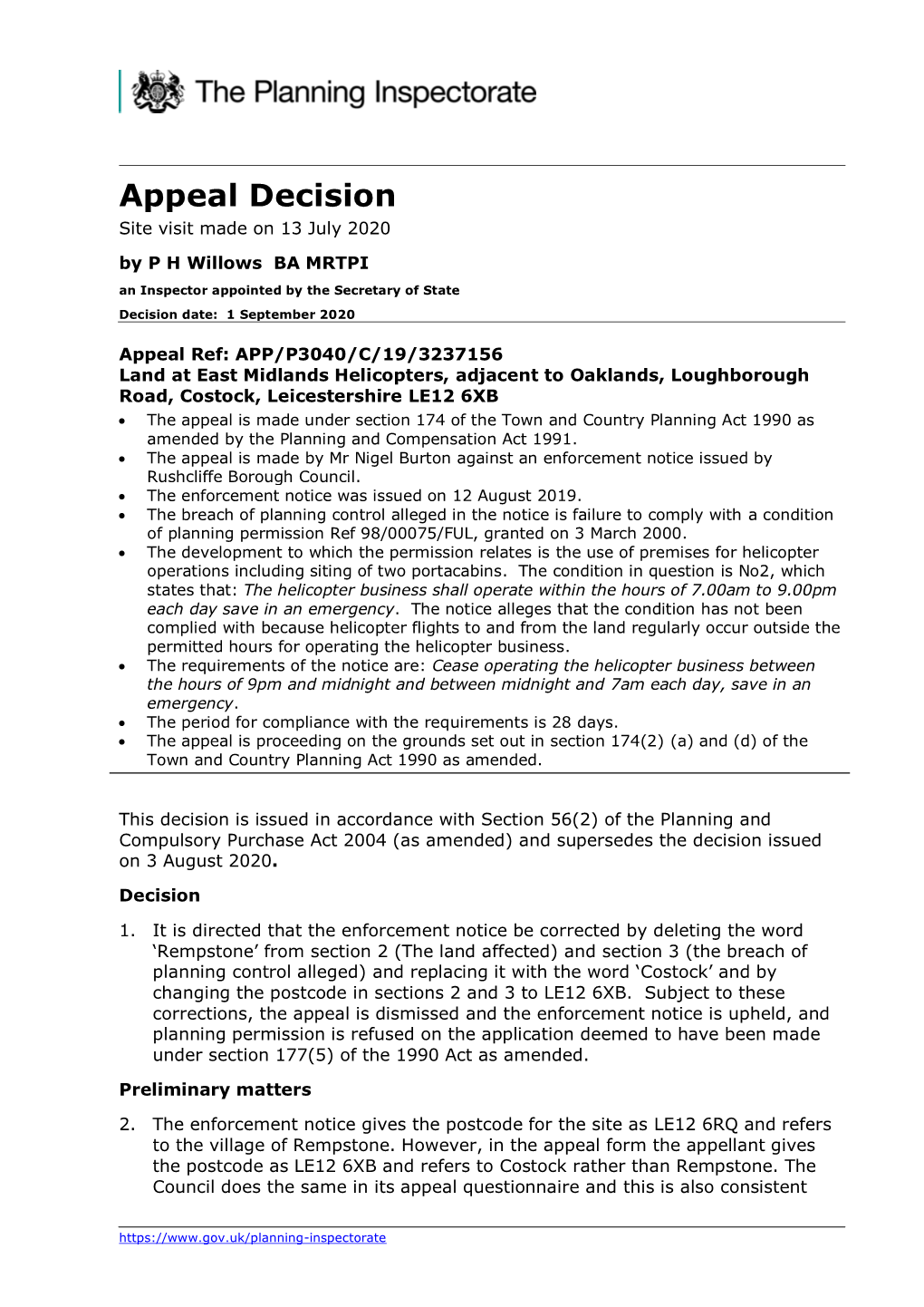 Appeal Decision Site Visit Made on 13 July 2020 by P H Willows BA MRTPI an Inspector Appointed by the Secretary of State Decision Date: 1 September 2020