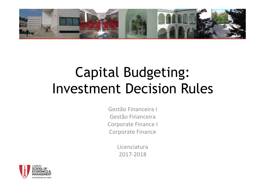 Capital Budgeting: Investment Decision Rules