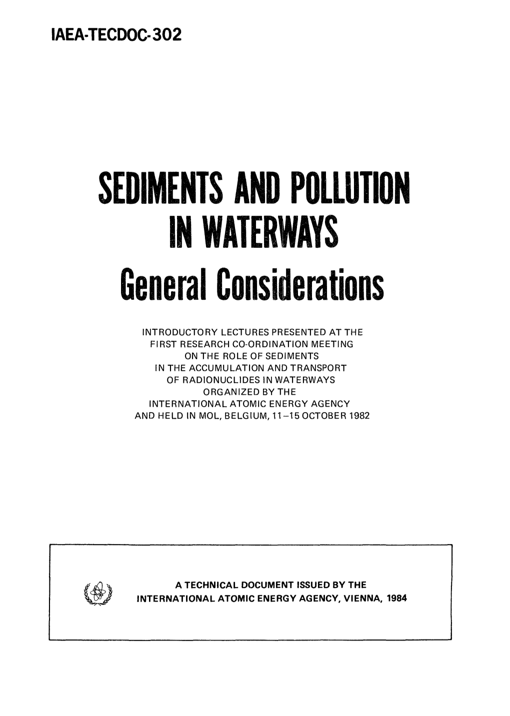 SEDIMENTS and POLLUTION in WATERWAYS General Considerations