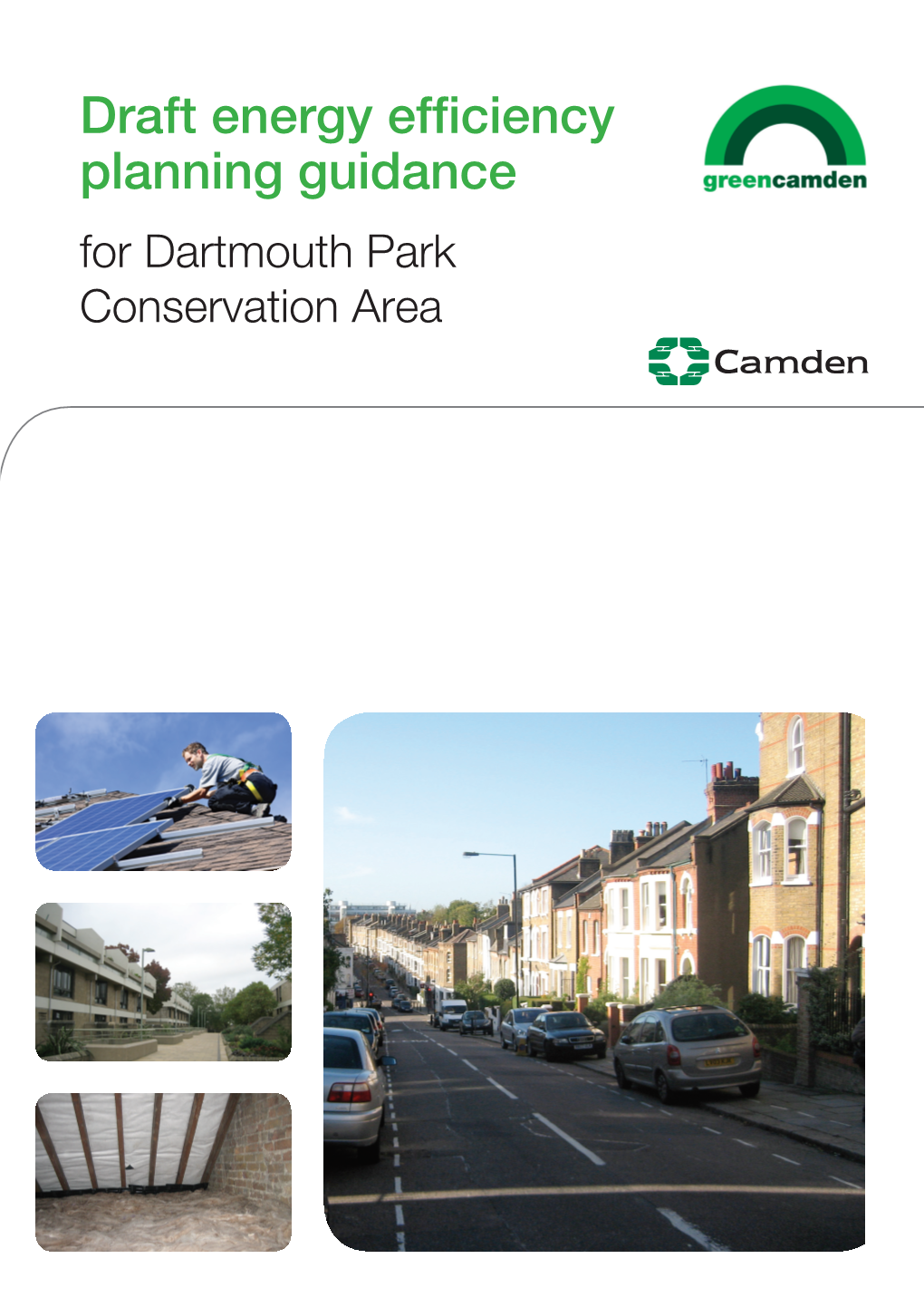 Dartmouth Park Conservation Area Foreword