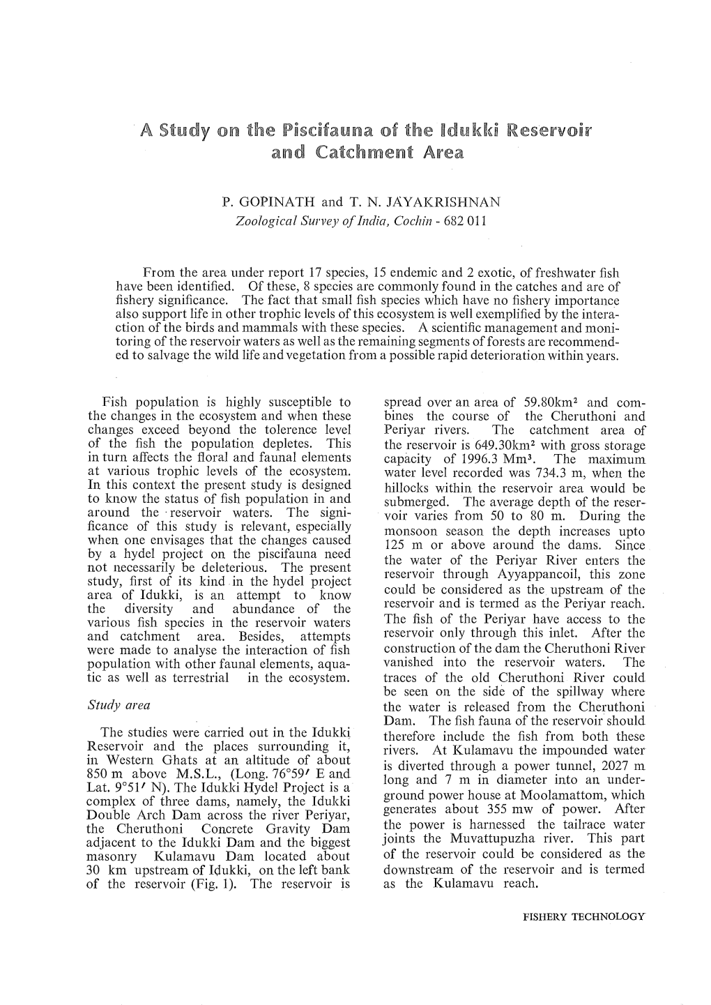 A Study on the Piscifauna of the Idukki Reservoir and Catchment