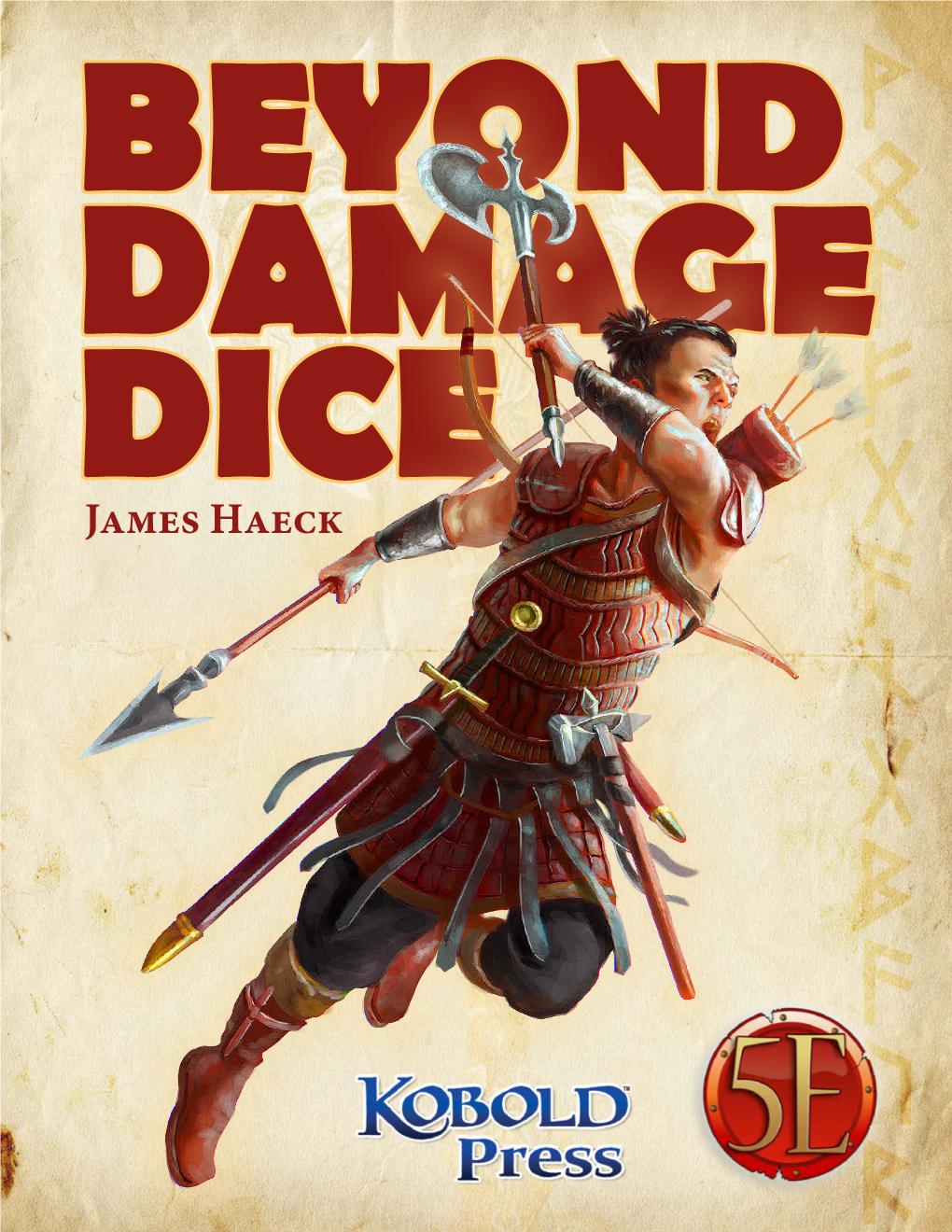 James Haeck BEYOND DAMAGE DICE