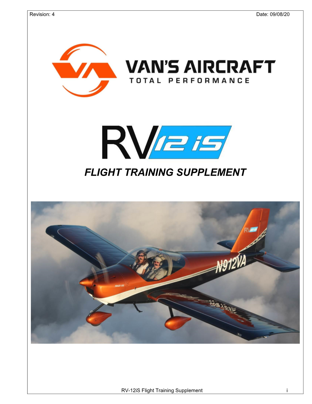 RV-12Is Flight Training Supplement I Revision: 4 Date: 09/08/20 REVISION SUMMARY