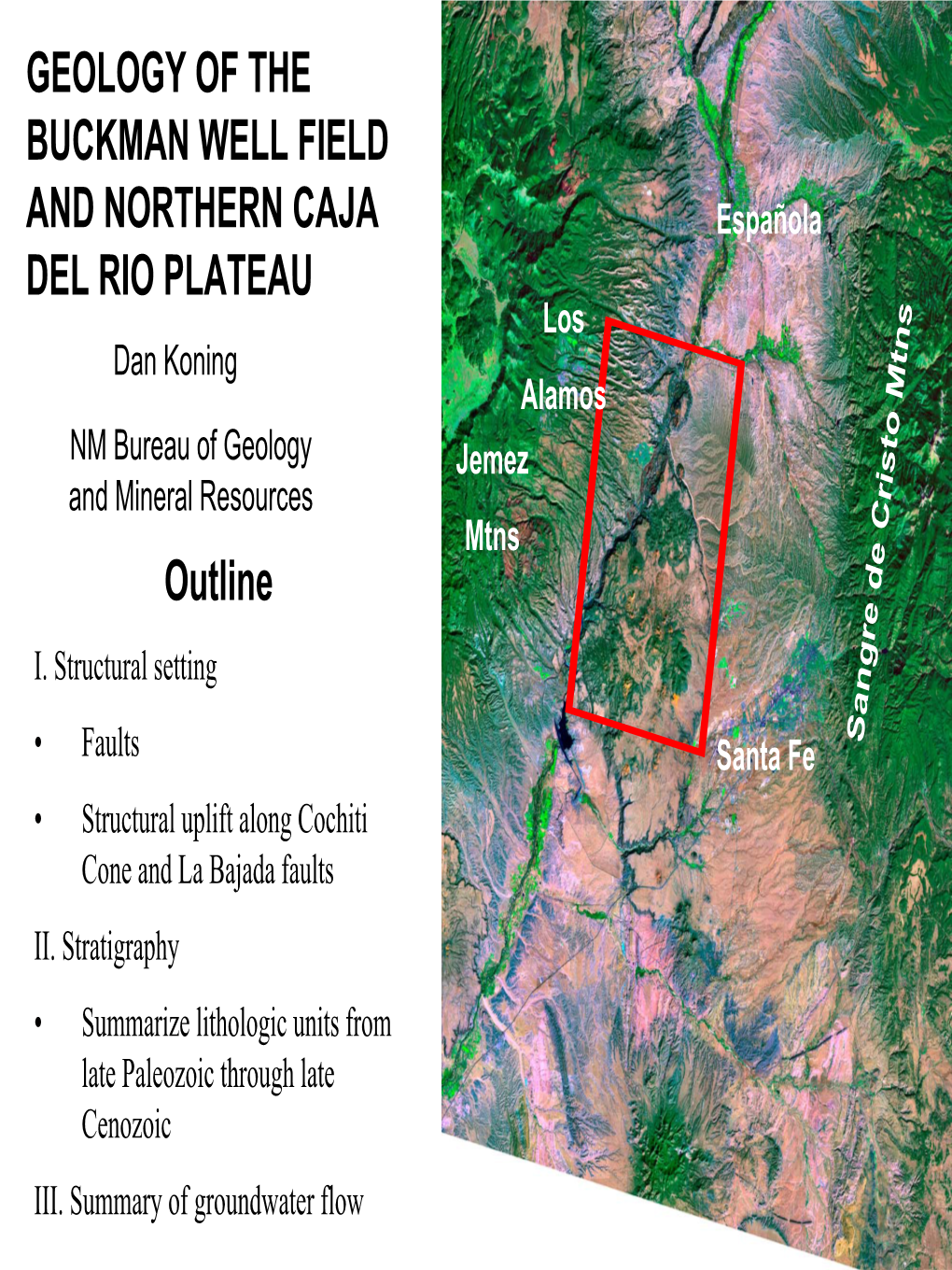 Geology of the Buckman Well Field and Northern Caja Del Rio Plateau