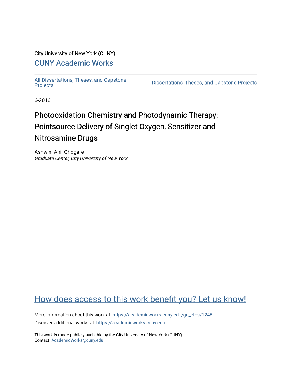 Pointsource Delivery of Singlet Oxygen, Sensitizer and Nitrosamine Drugs