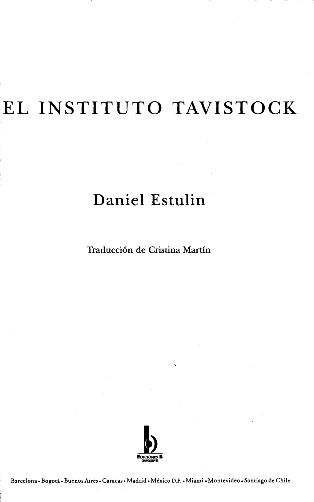 EL INSTITUTO TAVISTOCK Daniel Estulin