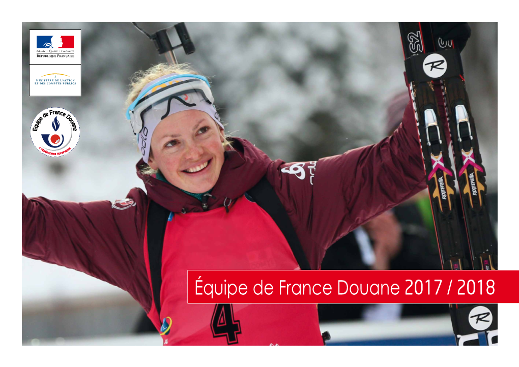 Équipe De France Douane 2017 / 2018 Légendes Des Sigles Utilisés Pour Les Palmarès