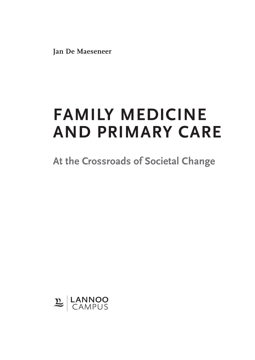 Family Medicine and Primary Care