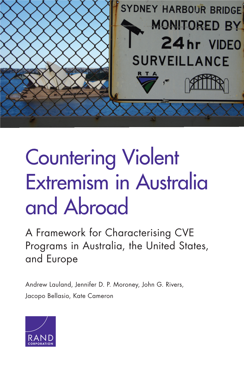 Countering Violent Extremism in Australia and Abroad a Framework for Characterising CVE Programs in Australia, the United States, and Europe