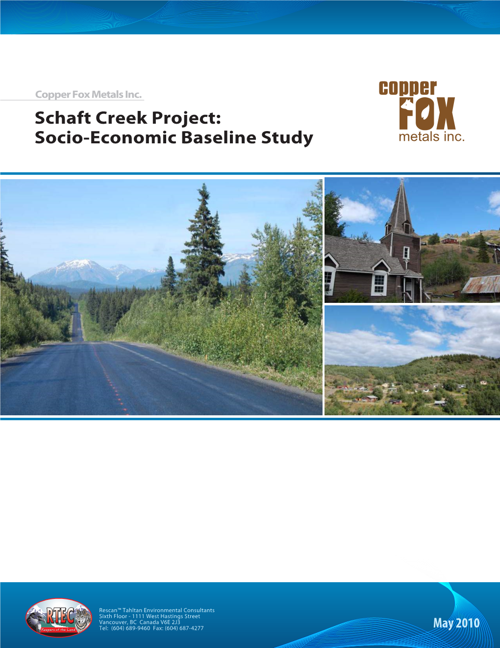 Schaft Creek Socio-Economic Baseline