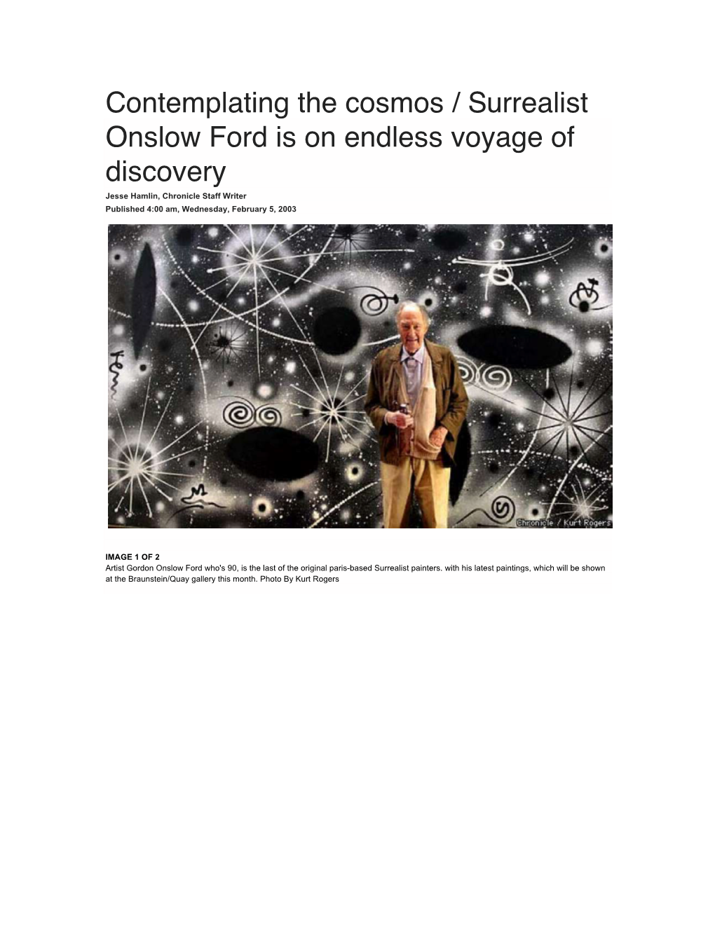 Contemplating the Cosmos / Surrealist Onslow Ford Is on Endless Voyage