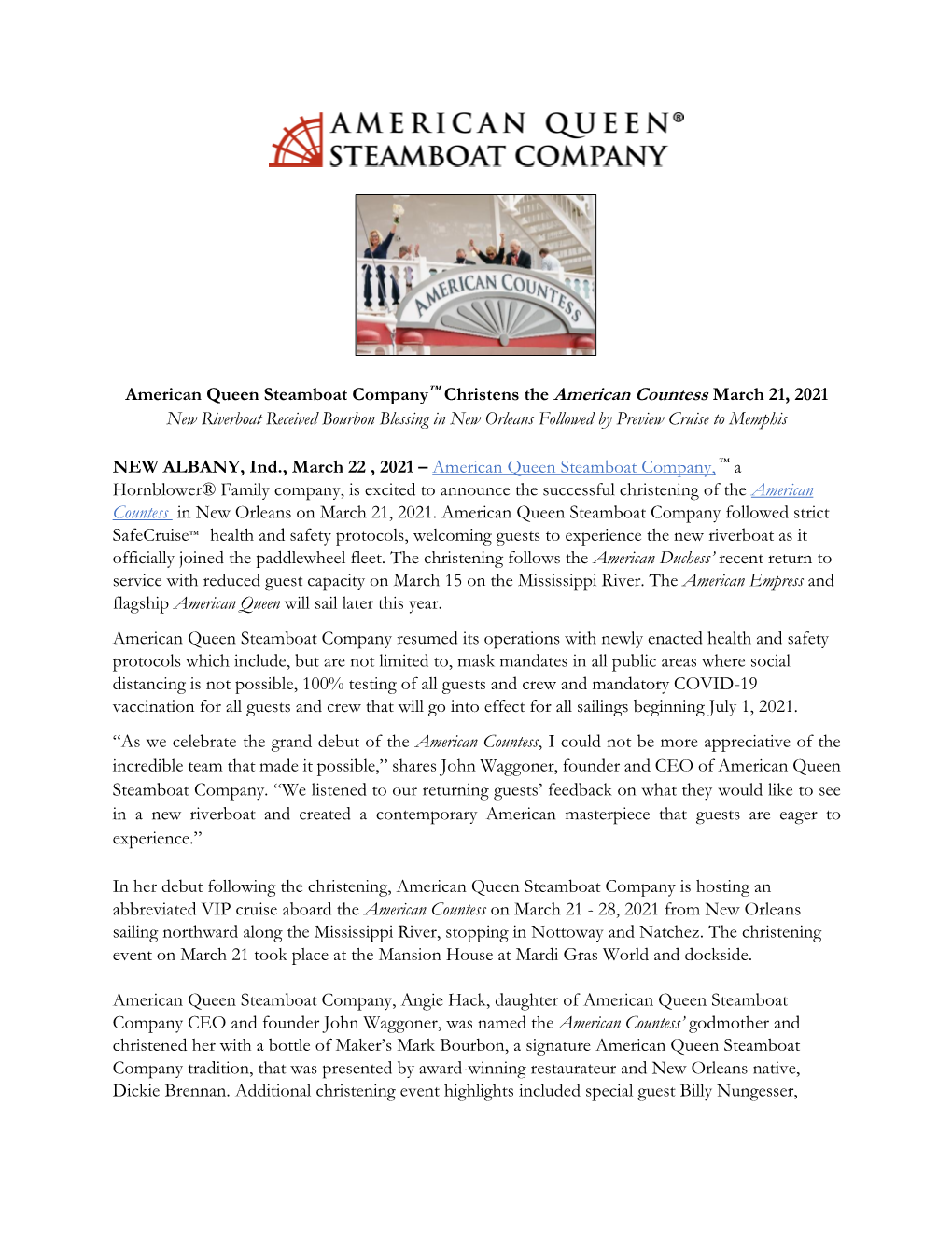 American Queen Steamboat Company™ Christens the American