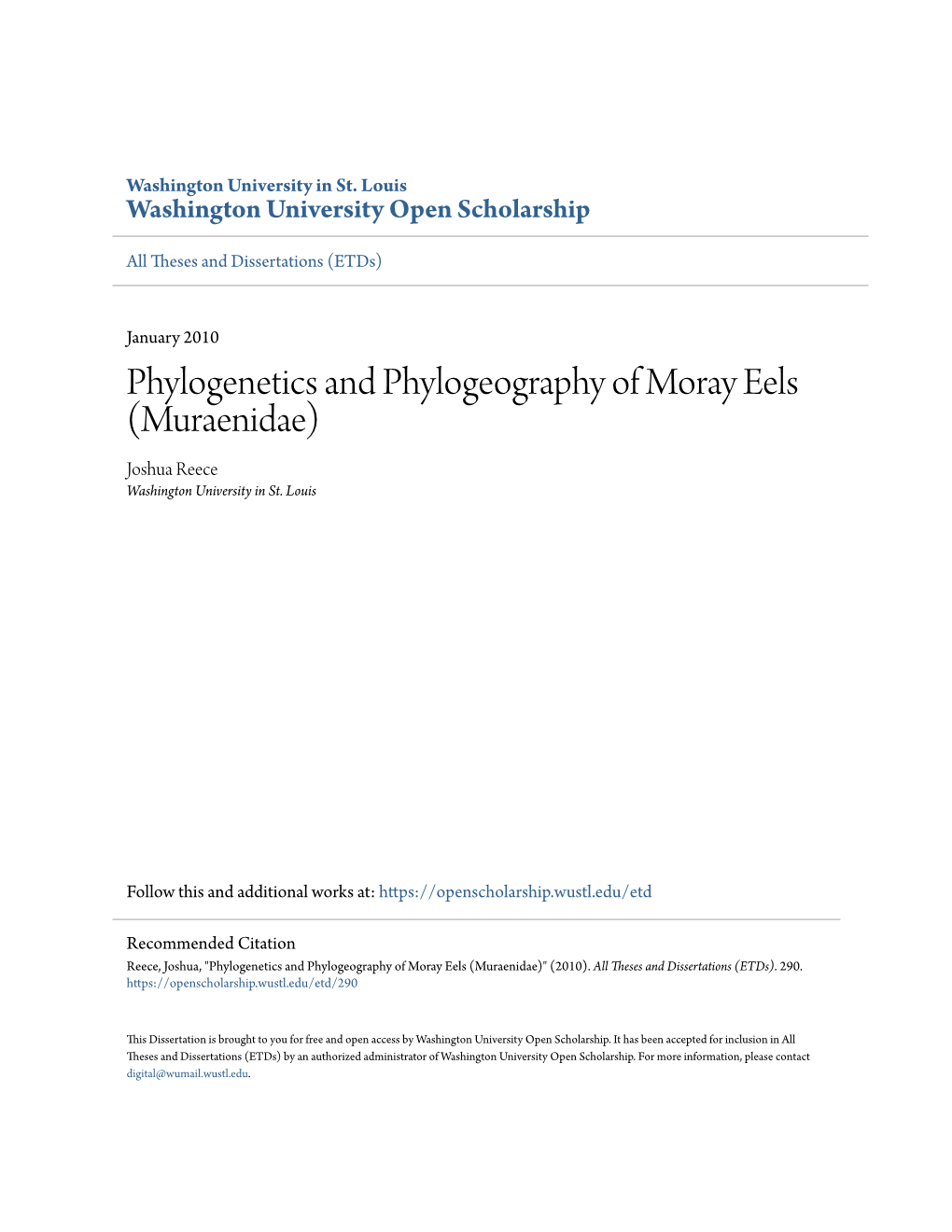 Phylogenetics and Phylogeography of Moray Eels (Muraenidae) Joshua Reece Washington University in St