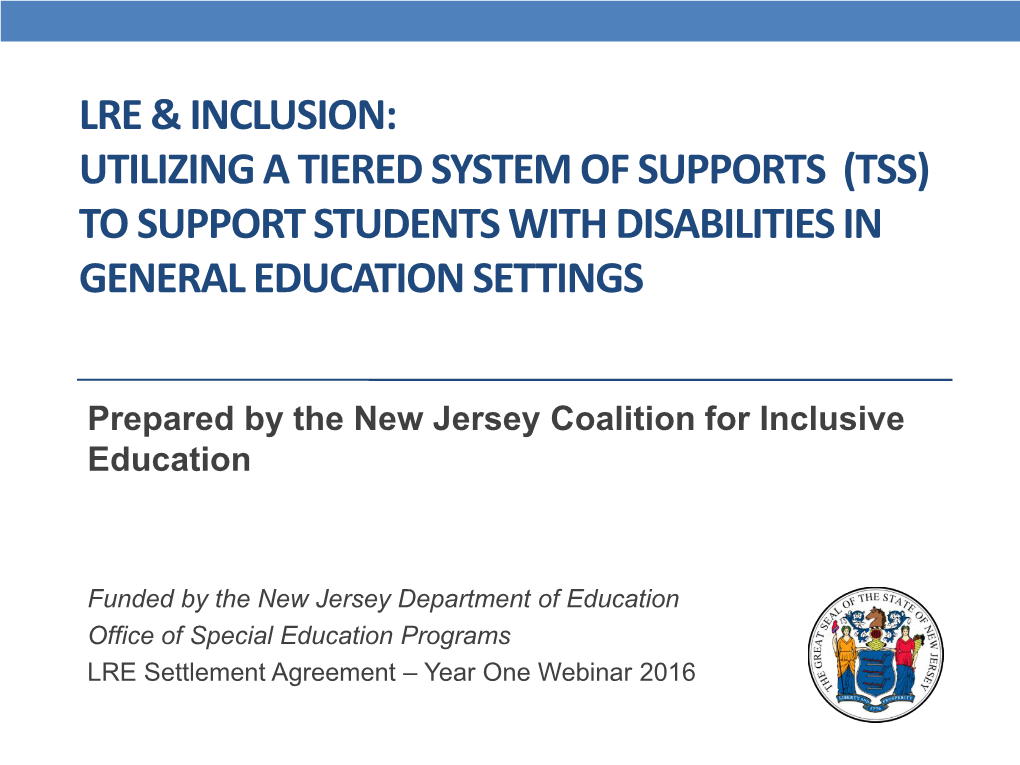 LRE & Inclusion: Utilizing a Tiered System of Supports (TSS)