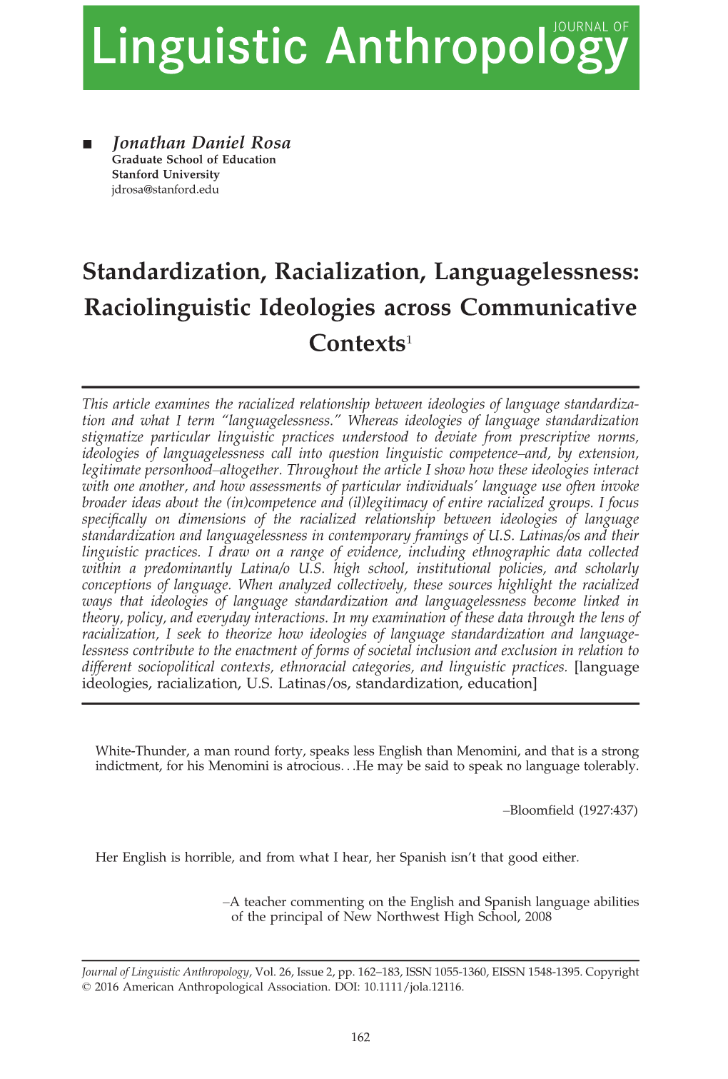 Standardization, Racialization, Languagelessness: Raciolinguistic Ideologies Across Communicative Contexts