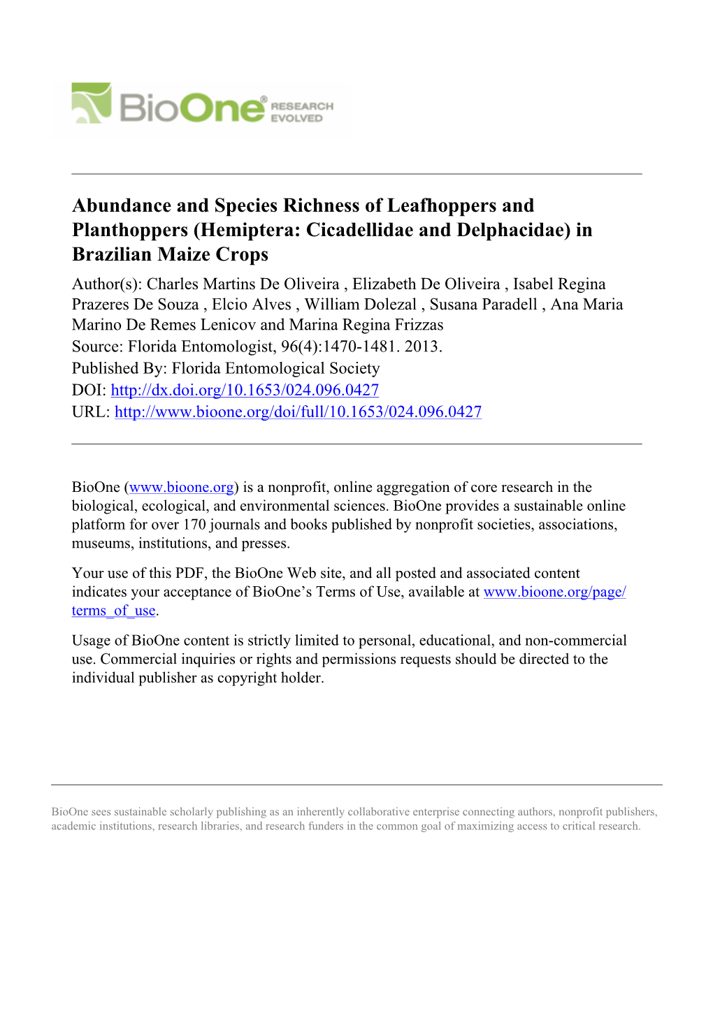 Abundance and Species Richness of Leafhoppers and Planthoppers (Hemiptera: Cicadellidae and Delphacidae) in Brazilian Maize Crop