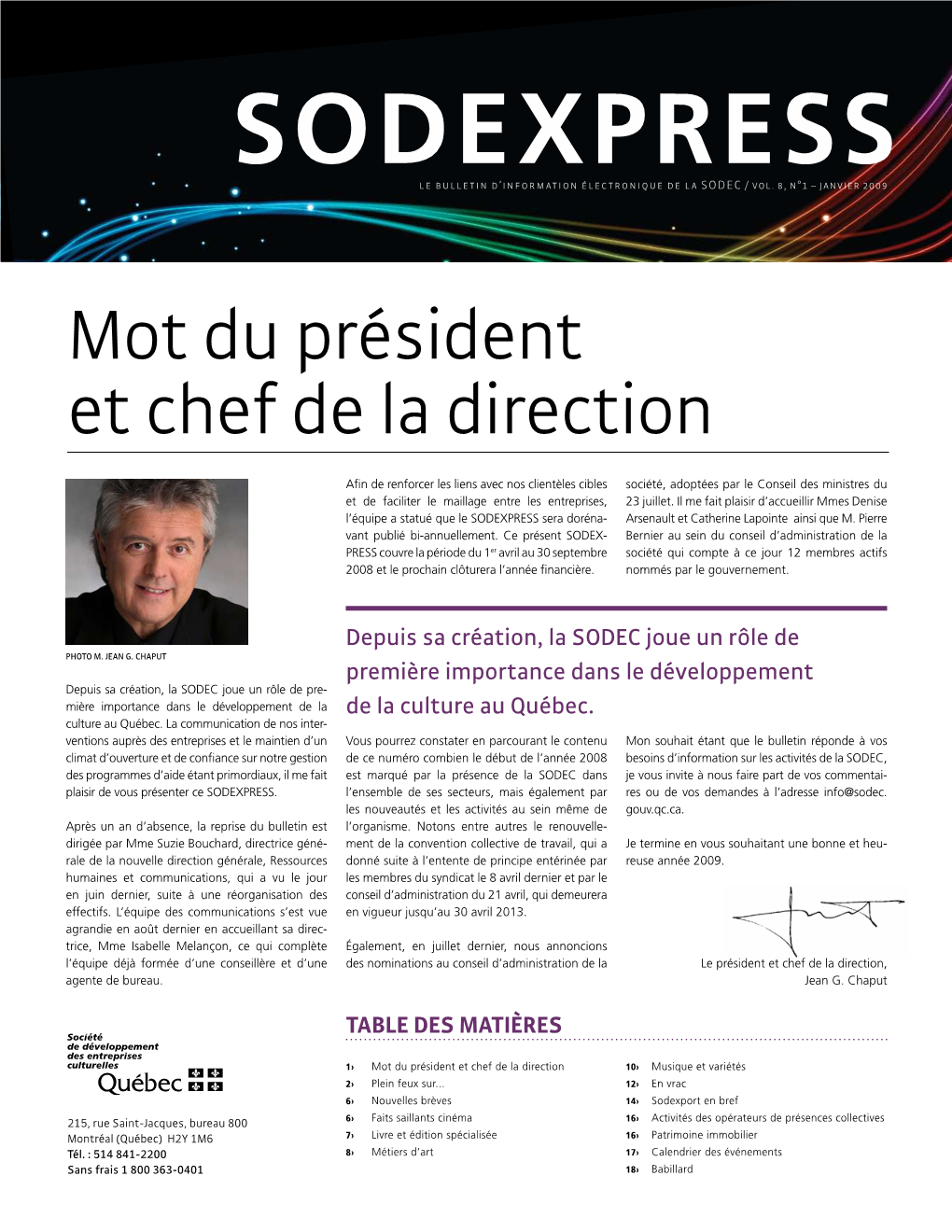 SODEXPRESS Sodexpressle Bulletin D’Information Électronique De La SODEC / Vol