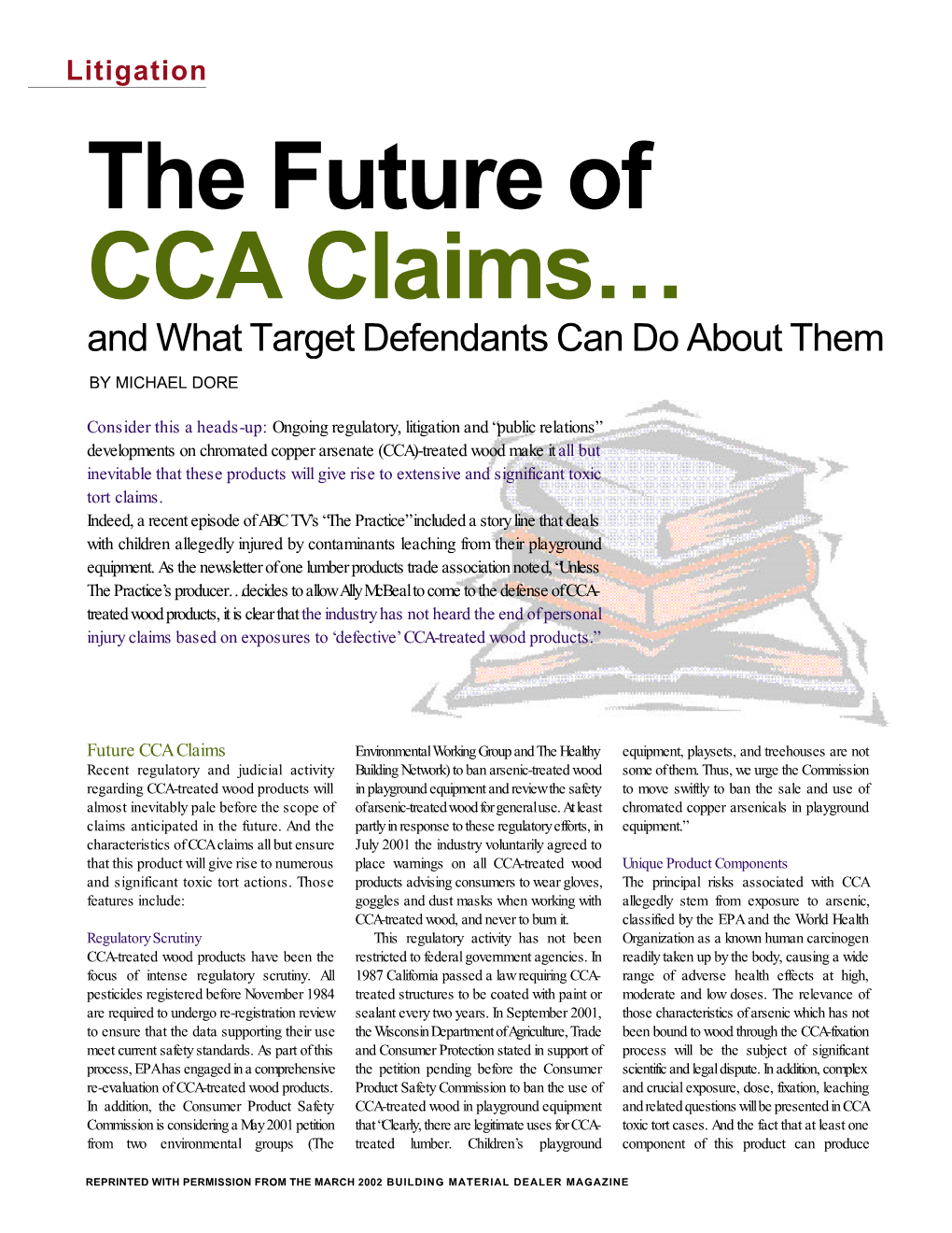 The Future of CCA Claims… and What Target Defendants Can Do About Them by MICHAEL DORE