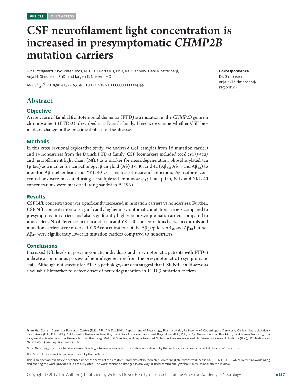CSF Neurofilament Light Concentration Is Increased in Presymptomatic CHMP2B Mutation Carriers Nina Rostgaard, Peter Roos, Erik Portelius, Et Al