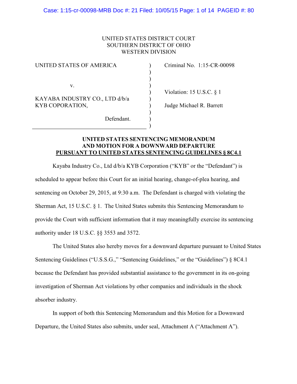 Case: 1:15-Cr-00098-MRB Doc #: 21 Filed: 10/05/15 Page: 1 of 14 PAGEID #: 80