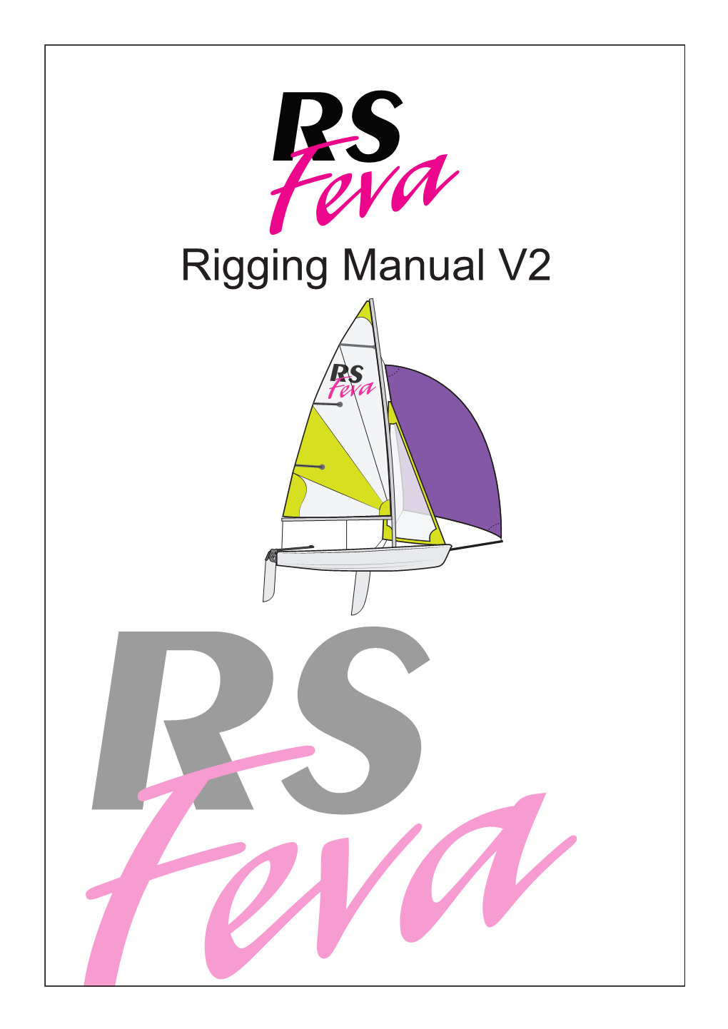 Rigging Manual V2 Contents