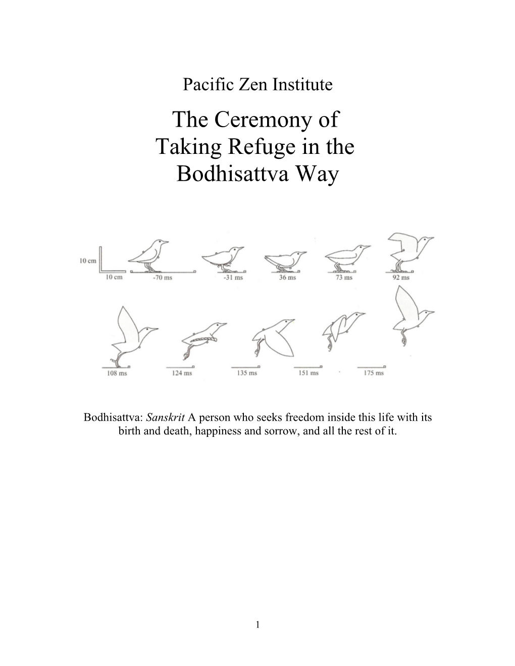 The Ceremony of Taking Refuge in the Bodhisattva Way