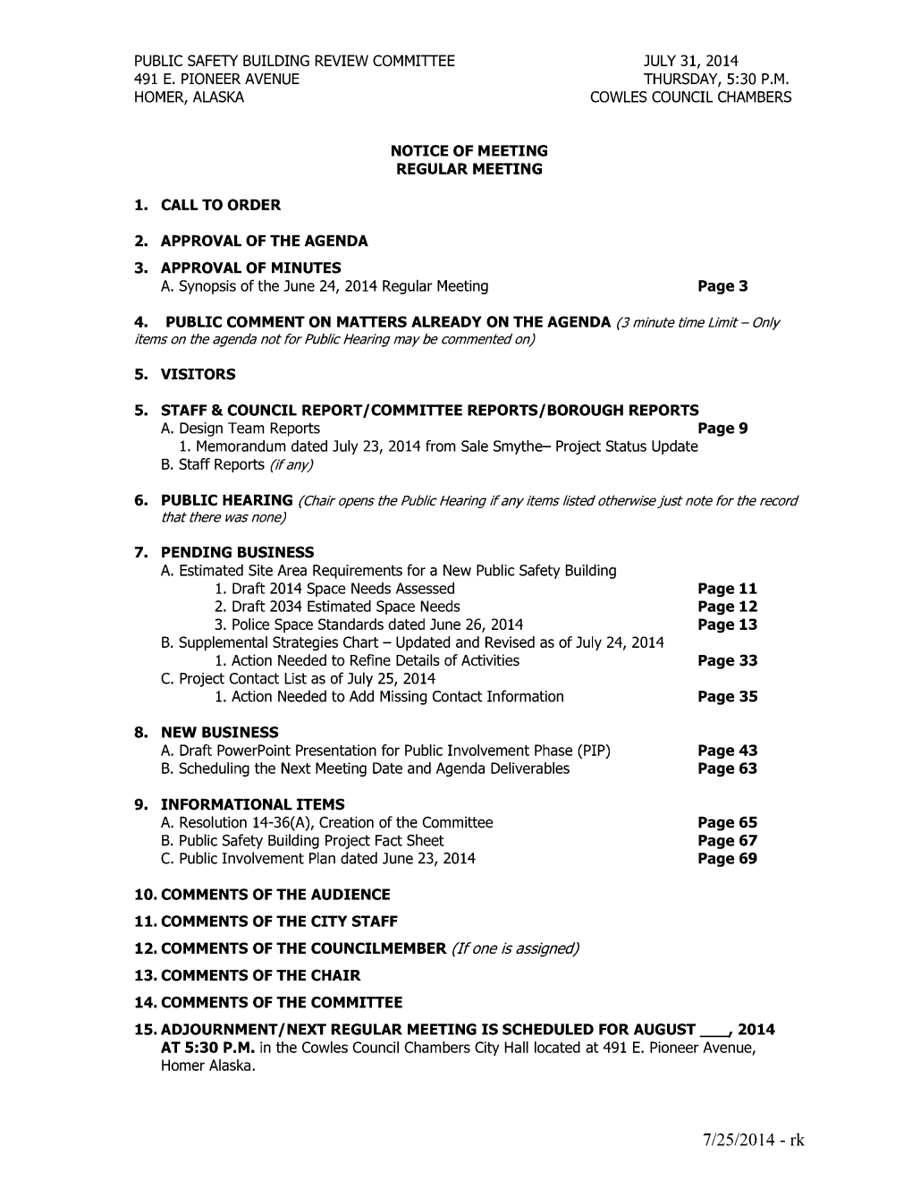 Public Safety Building Review Committee July 31, 2014 491 E