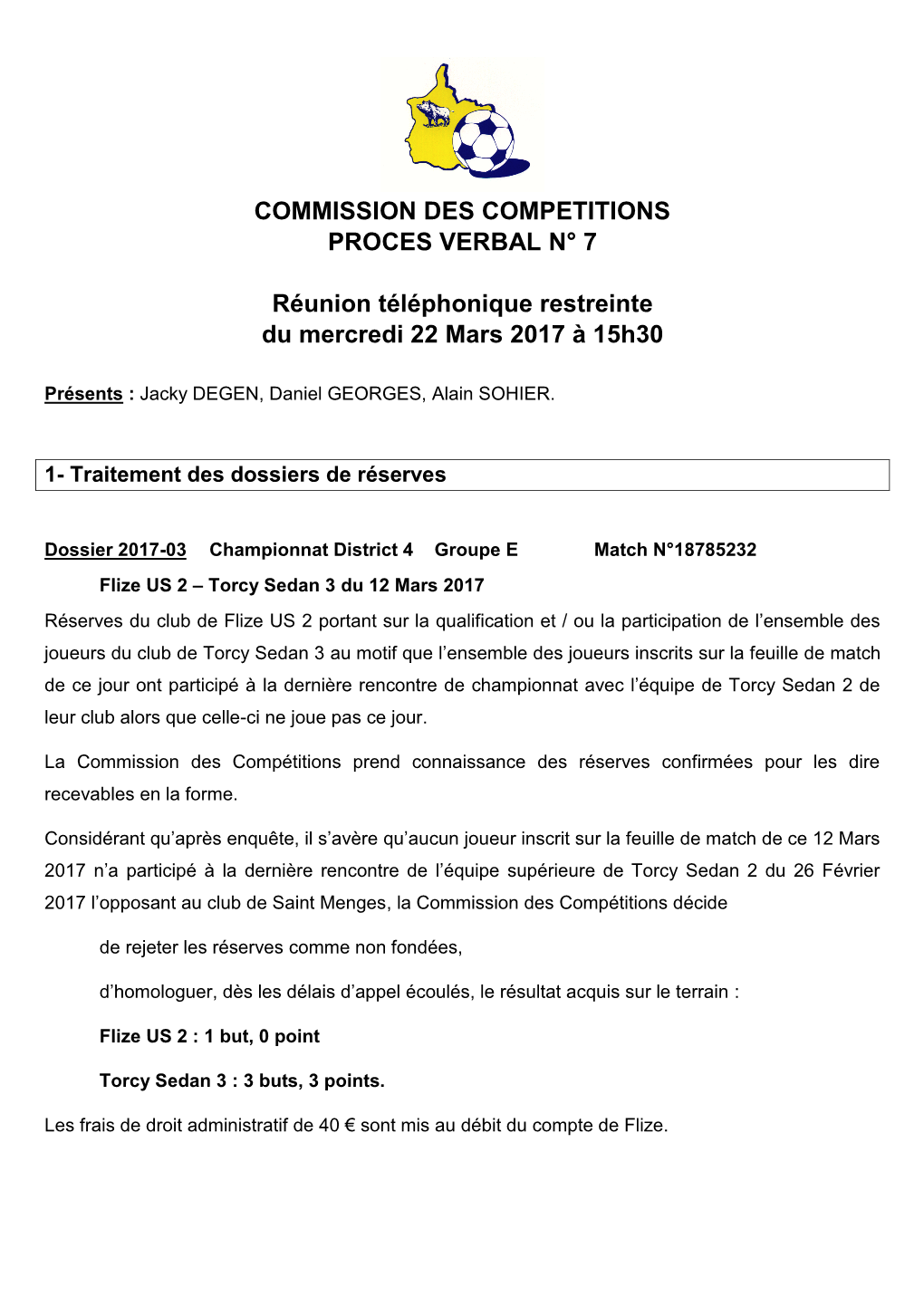 COMMISSION DES COMPETITIONS PROCES VERBAL N° 7 Réunion