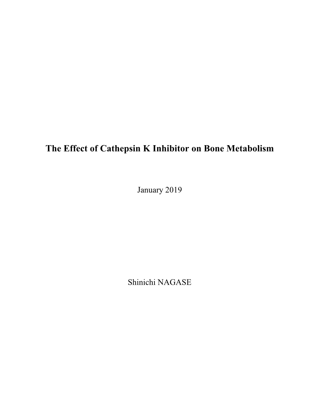 The Effect of Cathepsin K Inhibitor on Bone Metabolism