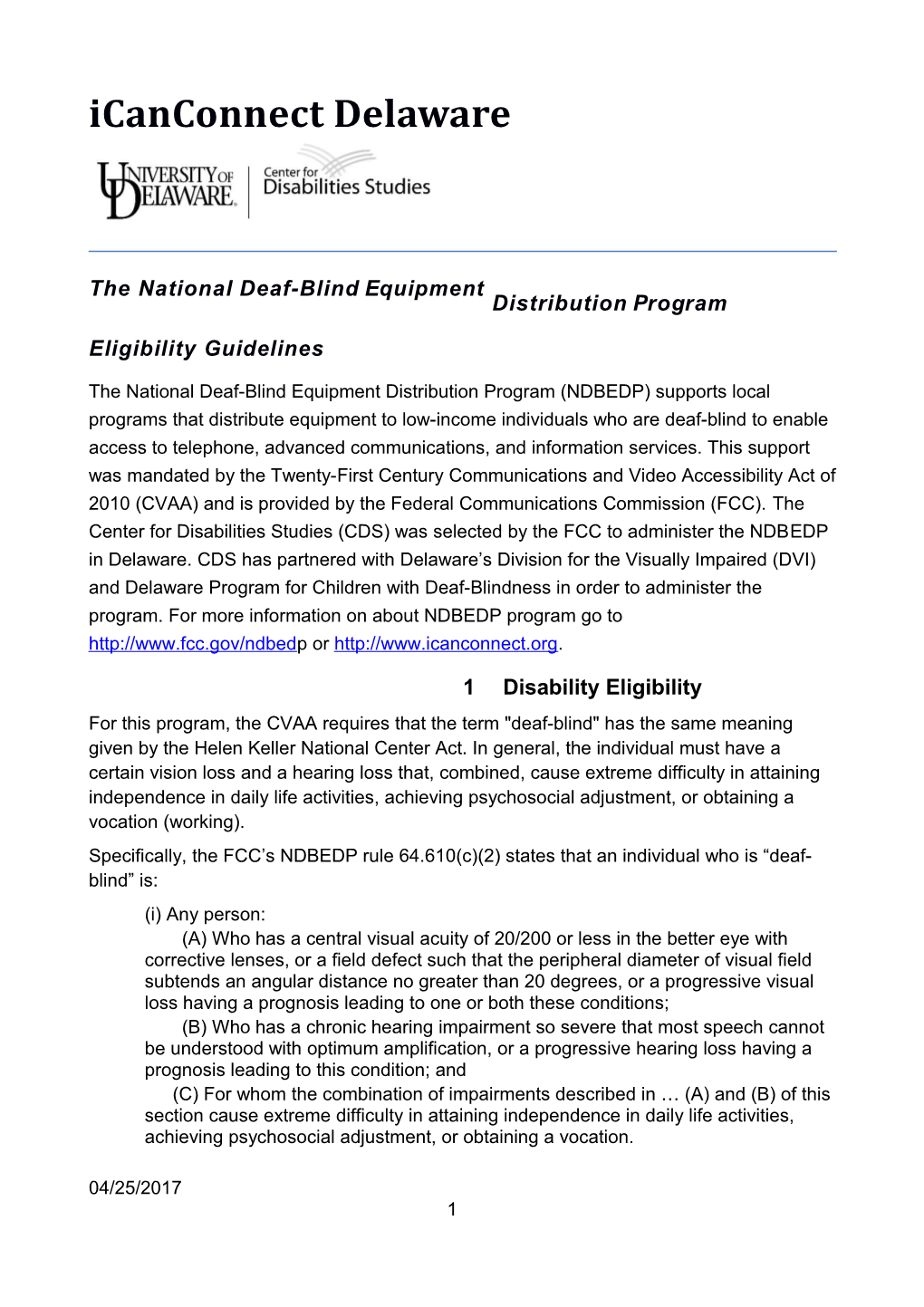 The National Deaf-Blind Equipment Distribution Program Eligibility Guidelines