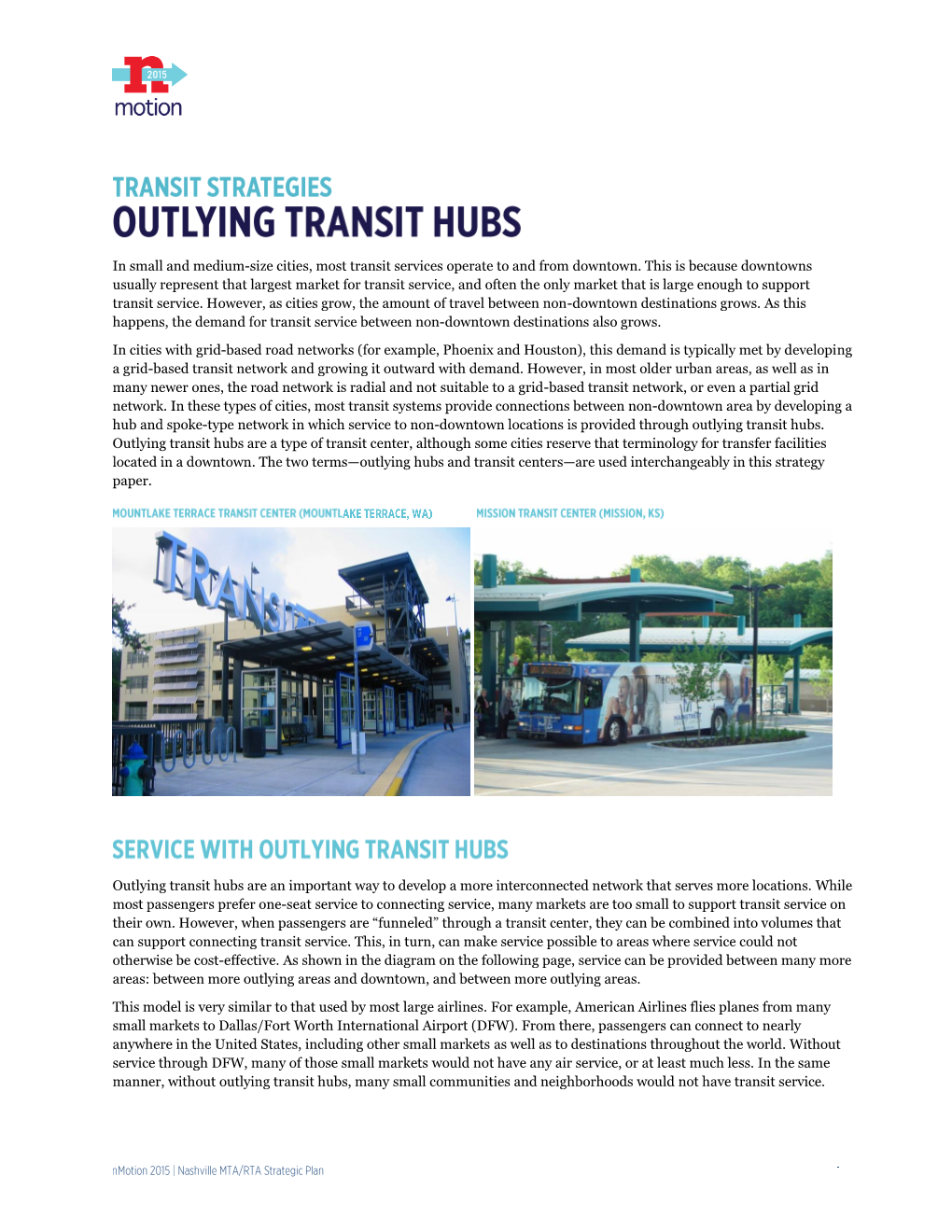 Outlying Hubs and Transit Centers—Are Used Interchangeably in This Strategy Paper