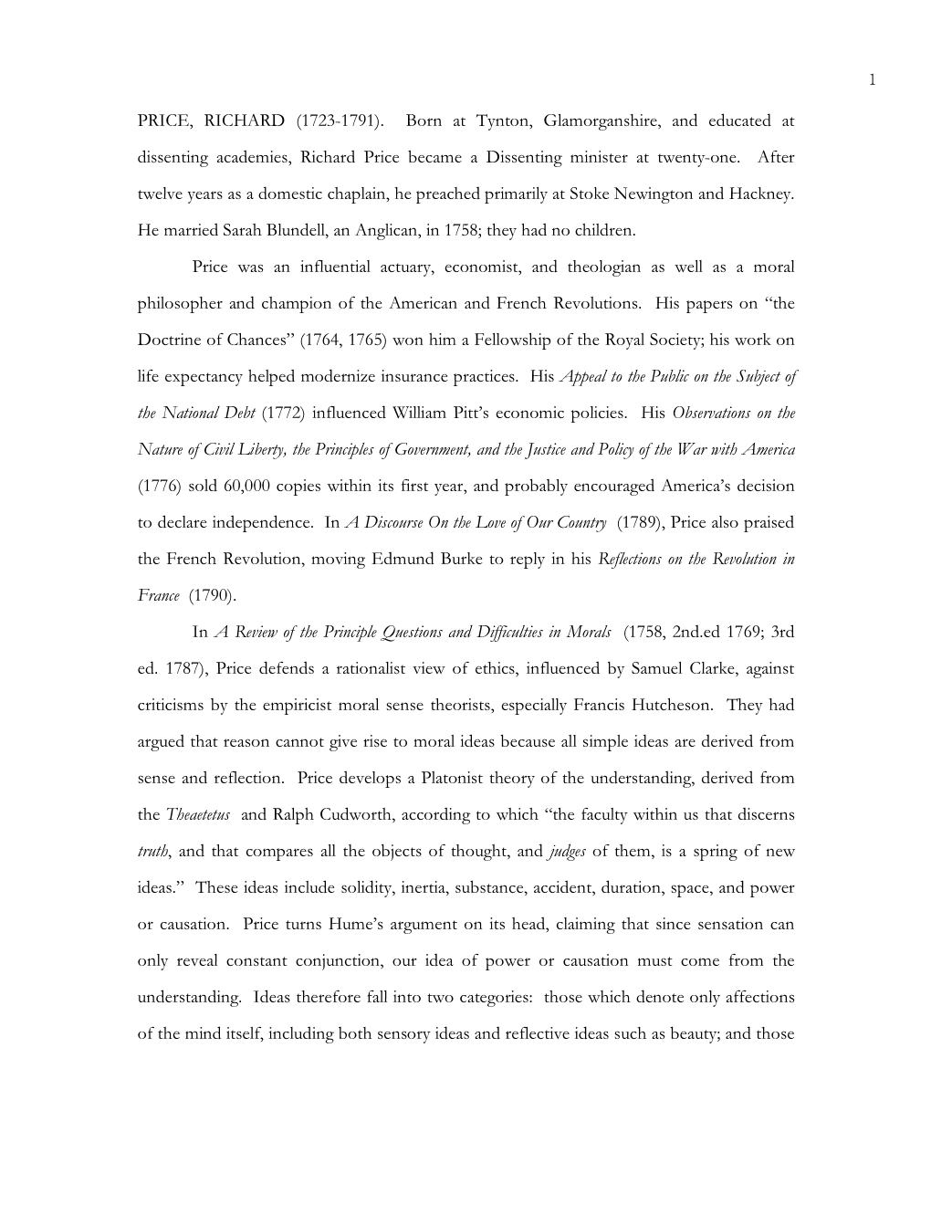 PRICE, RICHARD (1723-1791). Born at Tynton, Glamorganshire, and Educated at Dissenting Academies, Richard Price Became a Dissenting Minister at Twenty-One