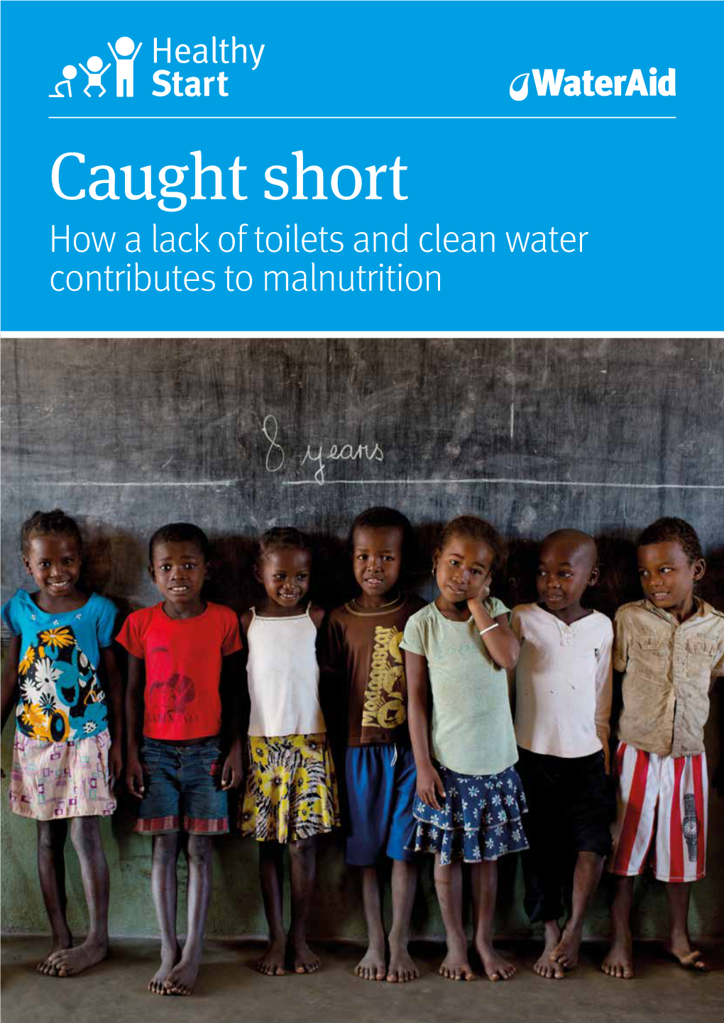 Caught Short How a Lack of Toilets and Clean Water