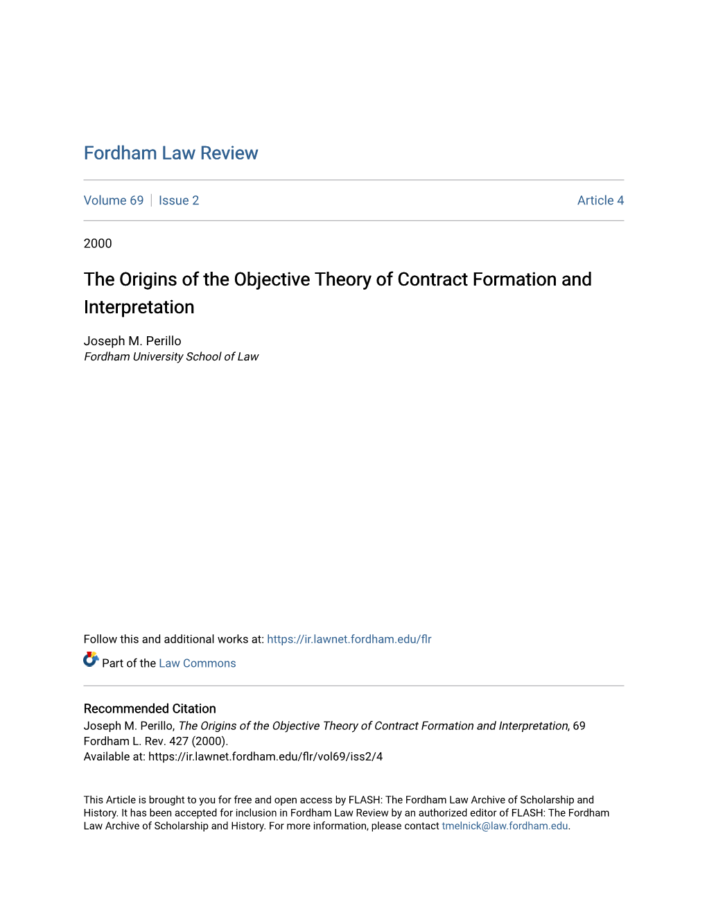 The Origins of the Objective Theory of Contract Formation and Interpretation