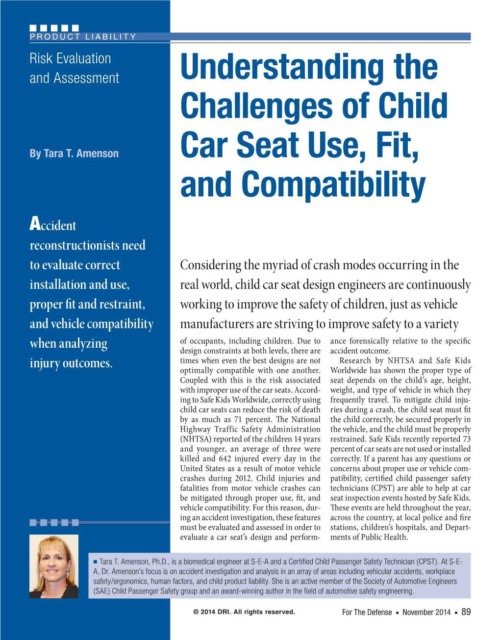 Risk Evaluation and Assessment: Understanding the Challenges of Child Car Seat Use, Fit, and Compatibility