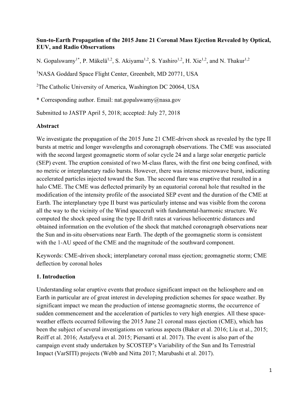 Sun-To-Earth Propagation of the 2015 June 21 Coronal Mass Ejection Revealed by Optical, EUV, and Radio Observations