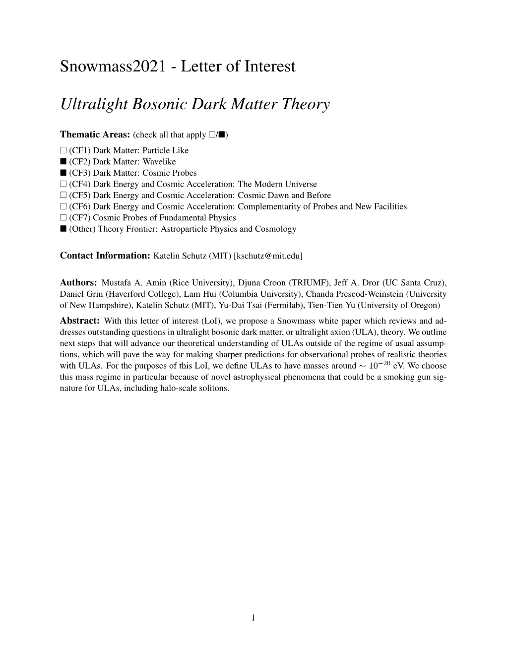Letter of Interest Ultralight Bosonic Dark Matter Theory