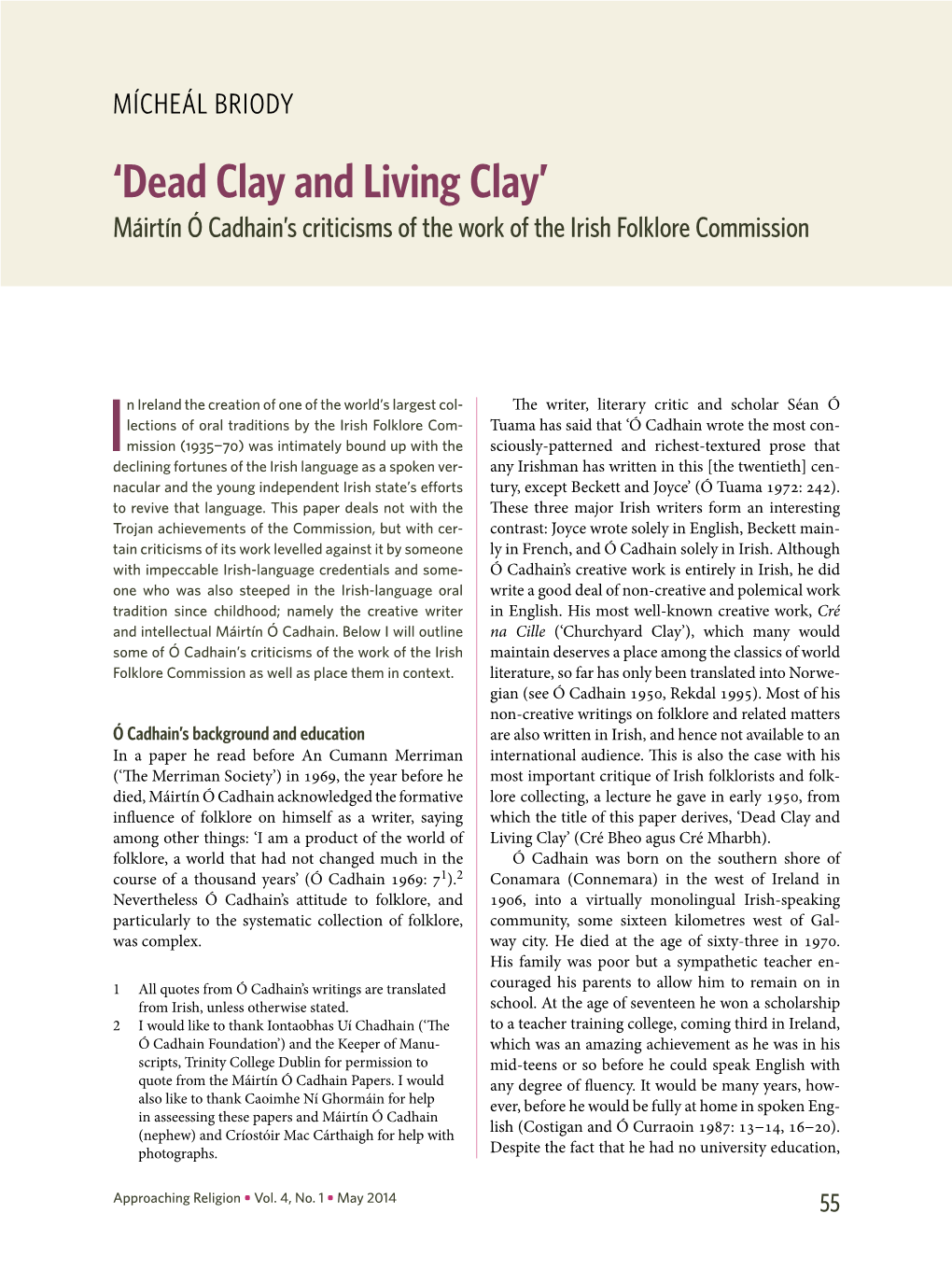 'Dead Clay and Living Clay'