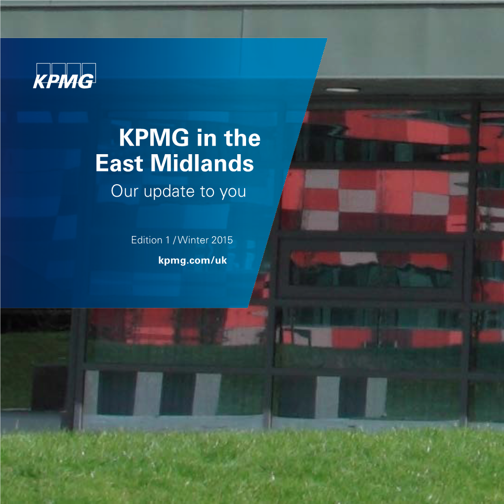 KPMG in the East Midlands Our Update to You