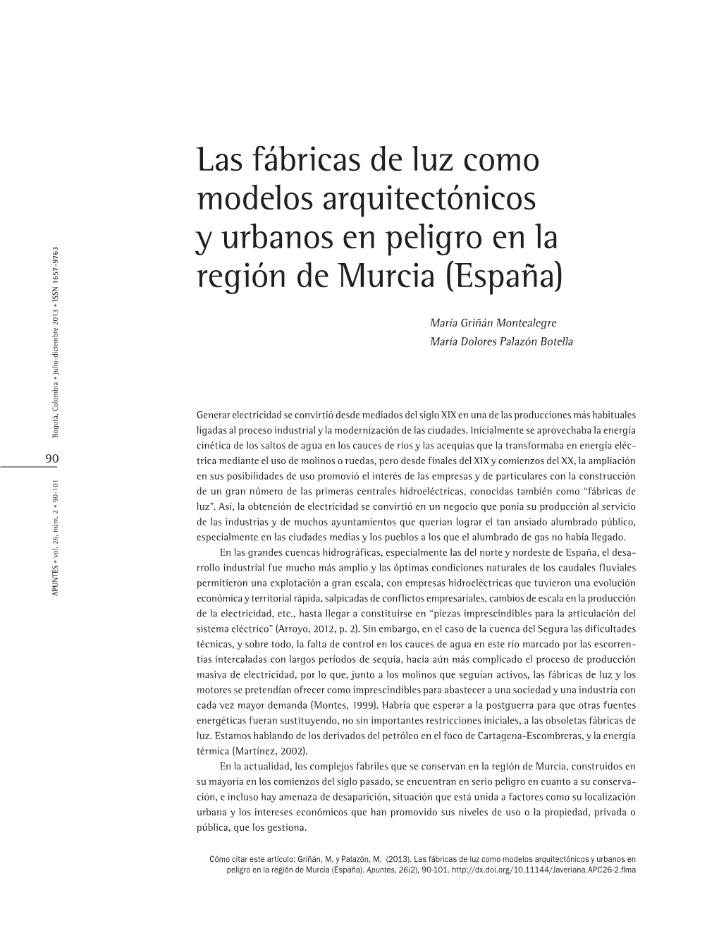 Las Fábricas De Luz Como Modelos Arquitectónicos