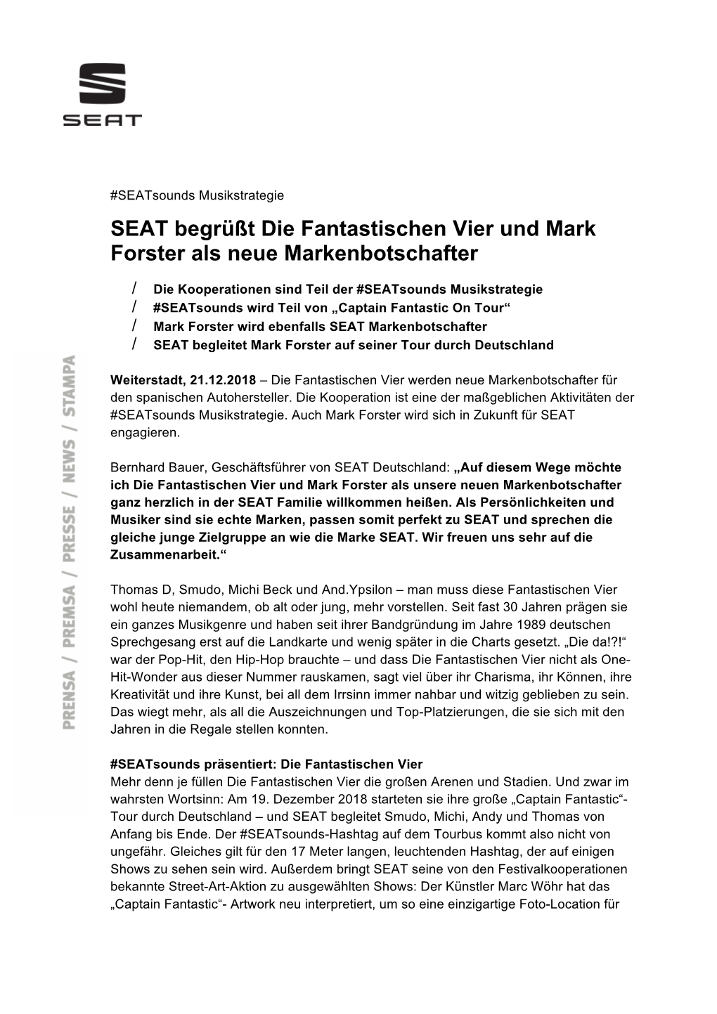 SEAT Begrüßt Die Fantastischen Vier Und Mark Forster Als Neue Markenbotschafter