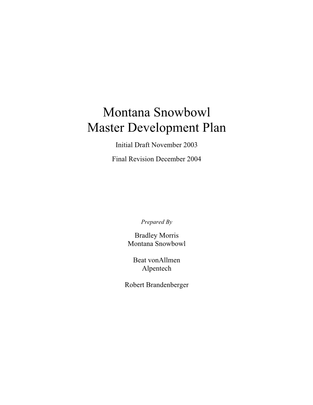 Montana Snowbowl Master Development Plan