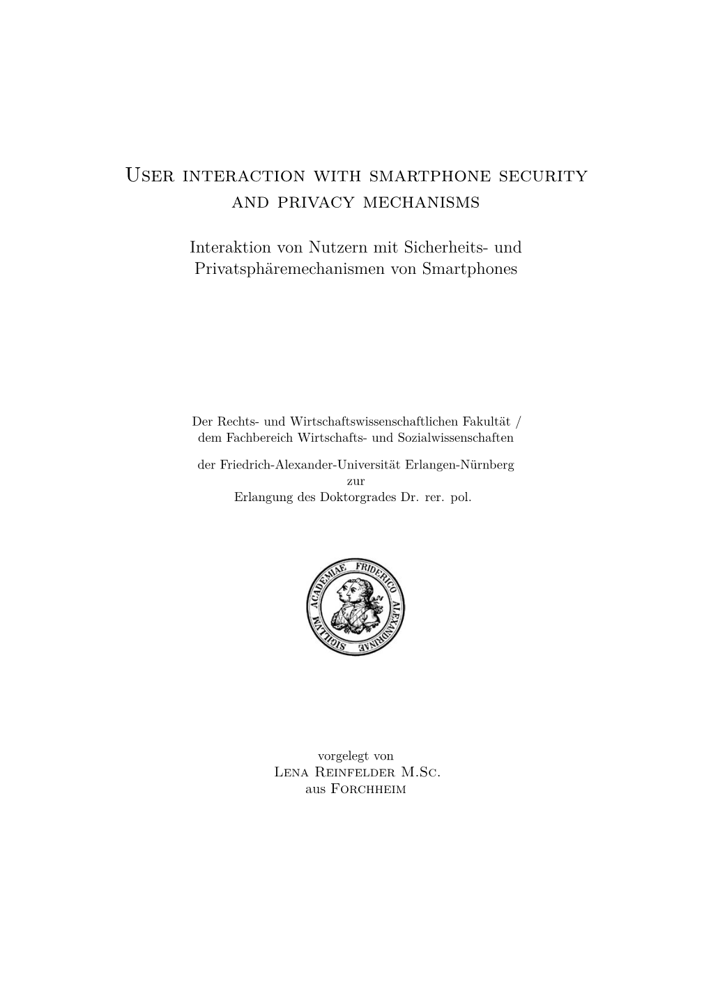 User Interaction with Smartphone Security and Privacy Mechanisms