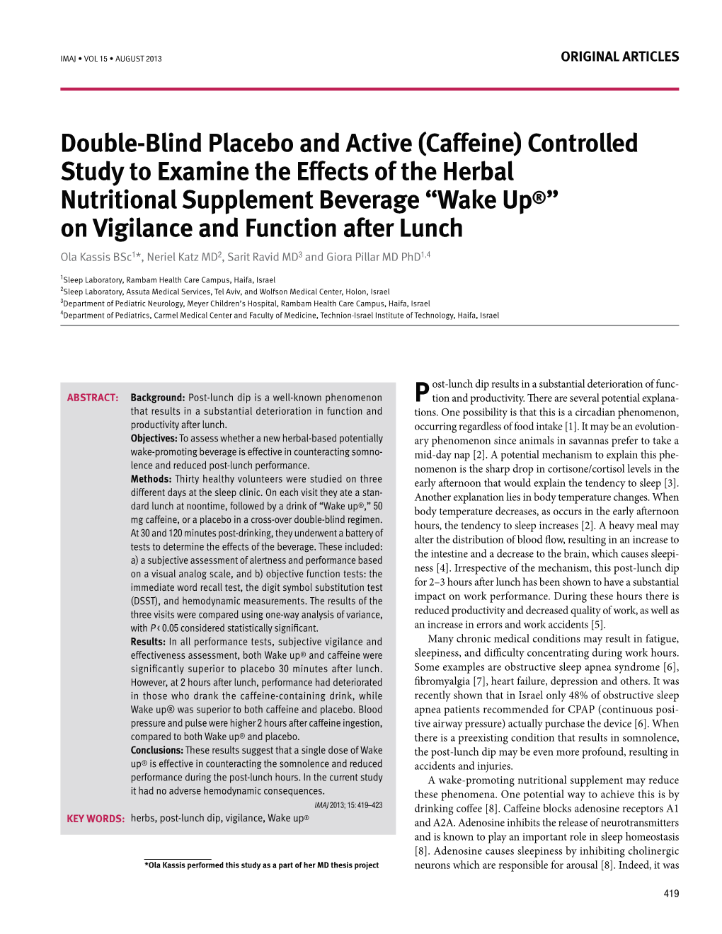 (Caffeine) Controlled Study to Examine the Effects of the Herbal