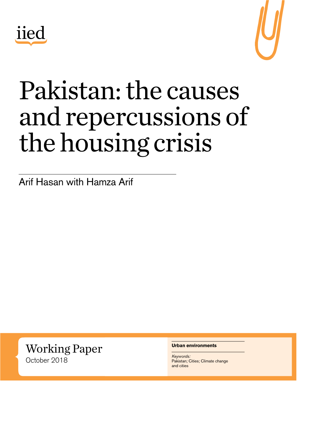 Pakistan: the Causes and Repercussions of the Housing Crisis