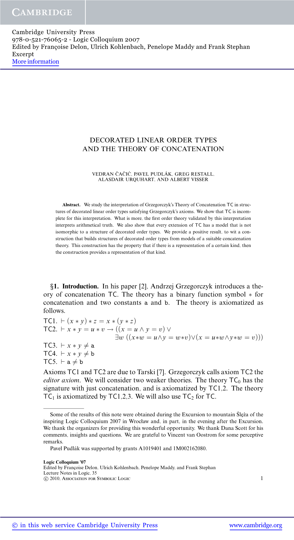 Andrzej Grzegorczyk Introduces a The- Ory of Concatenation TC