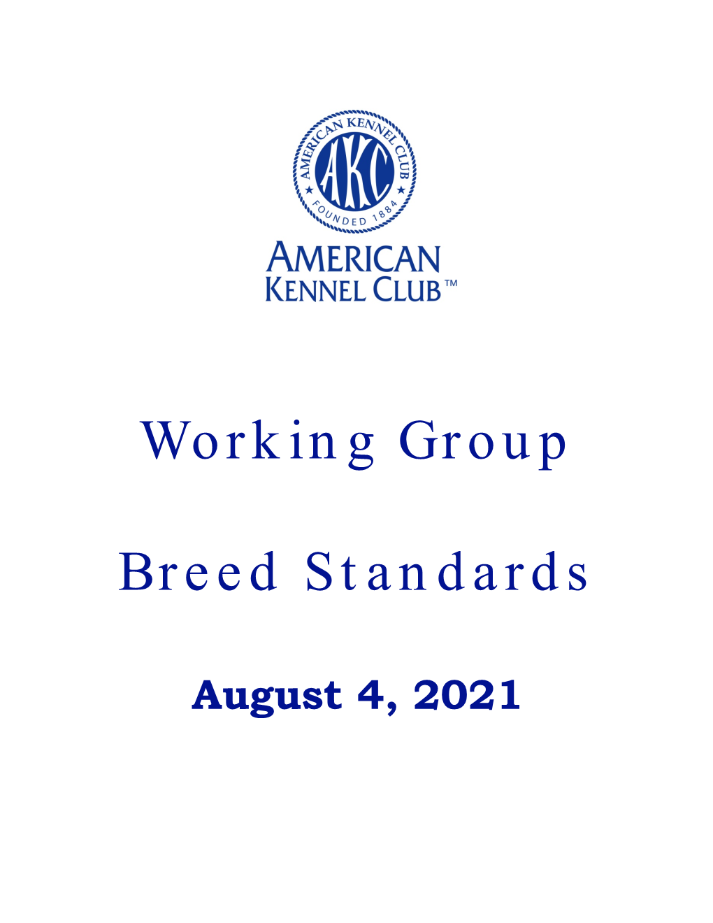 Working Group Breed Standards