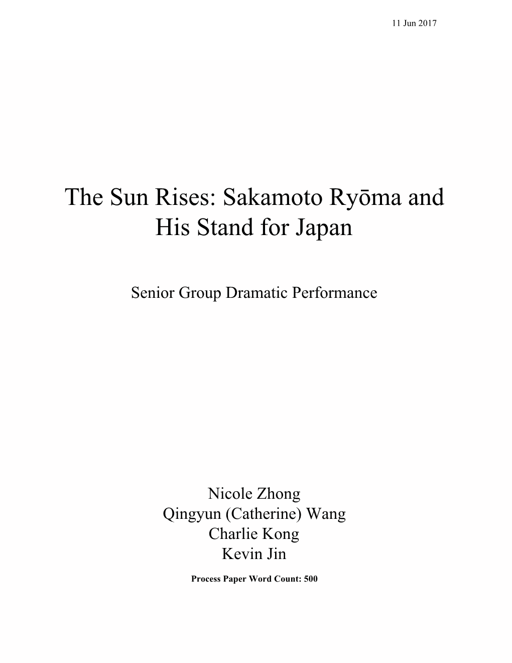 The Sun Rises: Sakamoto Ryōma and His Stand for Japan